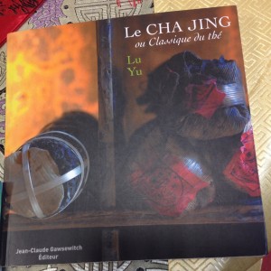 Livre Le Cha Jing ou Classique du Thé, par Lu Yu